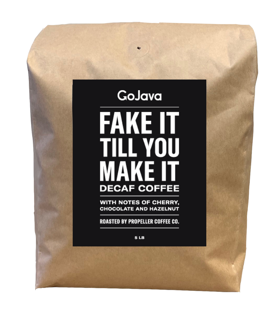 GoJava - Whole Bean - Fake It Till You Make It - DECAF Coffee - (5 pound) - Pantree Food Service